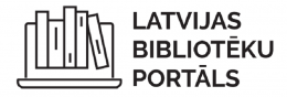 Latvijas Bibliotēku portālam 15 gadi