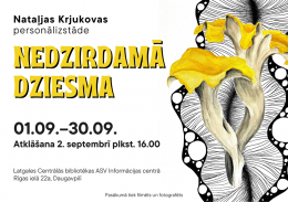 Nataļjas Krjukovas personālizstāde “Nedzirdamā dziesma”