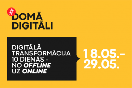 Iniciatīva #DomāDigitāli– ceļvedis digitālās transformācijas procesā